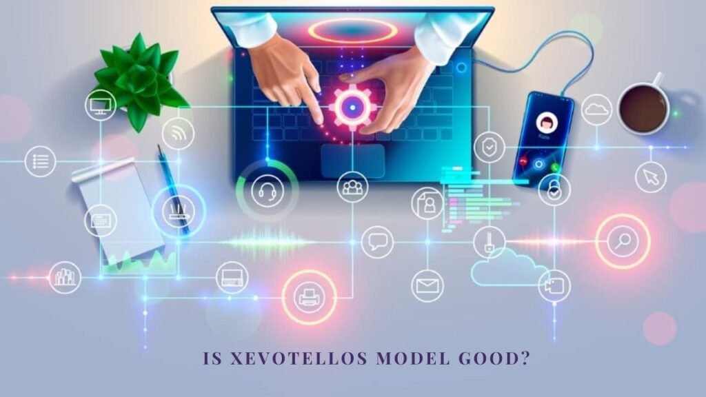 Is Xevotellos Model Good