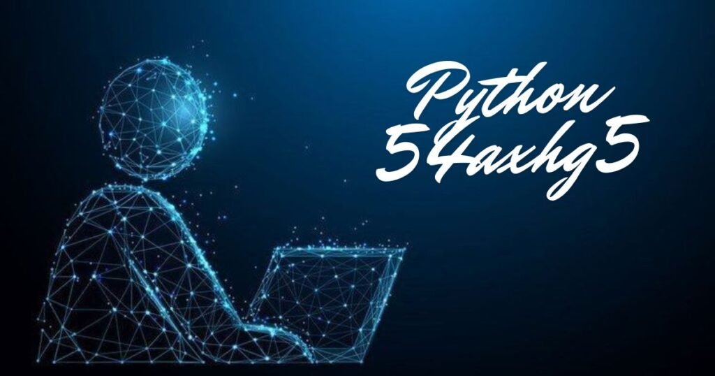 Python 54axhg5